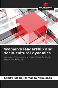 Women's leadership and socio-cultural dynamics