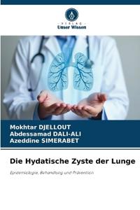 Die Hydatische Zyste der Lunge