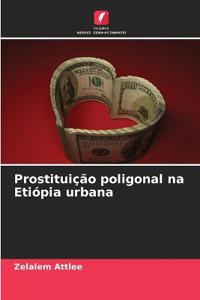 Prostituição poligonal na Etiópia urbana