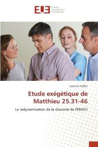 Etude exégétique de Matthieu 25.31-46