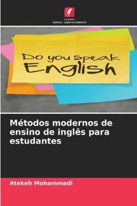 Métodos modernos de ensino de inglês para estudantes