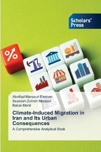 Climate-Induced Migration in Iran and Its Urban Consequences