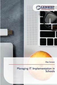 Managing IT Implementation in Schools