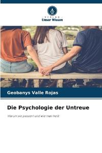 Die Psychologie der Untreue