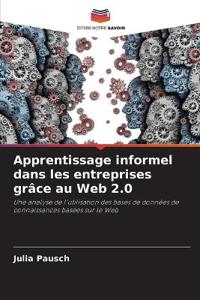 Apprentissage informel dans les entreprises grâce au Web 2.0