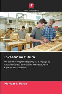 Investir no futuro