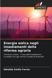 Energia eolica negli insediamenti della riforma agraria