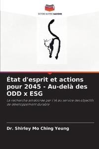 État d'esprit et actions pour 2045 - Au-delà des ODD x ESG