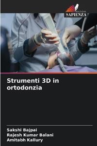 Strumenti 3D in ortodonzia