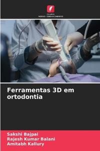 Ferramentas 3D em ortodontia