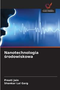 Nanotechnologia srodowiskowa