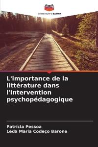 L'importance de la littérature dans l'intervention psychopédagogique