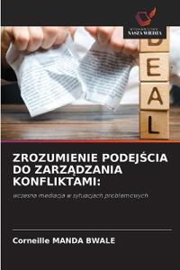 Zrozumienie PodejScia Do ZarzAdzania Konfliktami