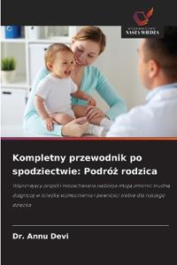 Kompletny przewodnik po spodziectwie