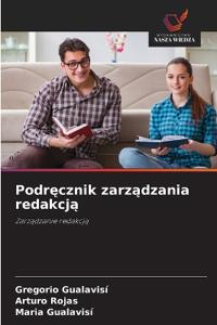Podrecznik zarzadzania redakcja
