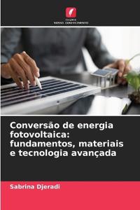 Conversão de energia fotovoltaica