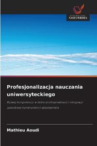 Profesjonalizacja nauczania uniwersyteckiego
