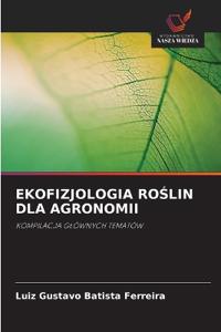 Ekofizjologia RoSlin Dla Agronomii