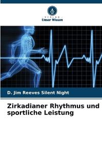 Zirkadianer Rhythmus und sportliche Leistung