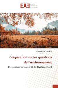 Coopération sur les questions de l'environnement