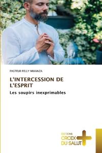 L'Intercession de l'Esprit