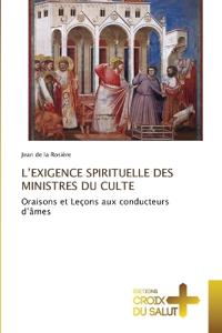 L'Exigence Spirituelle Des Ministres Du Culte