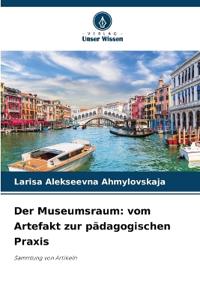 Der Museumsraum