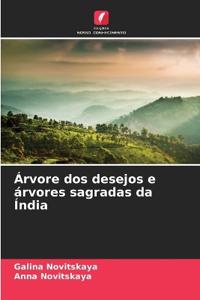 Árvore dos desejos e árvores sagradas da Índia