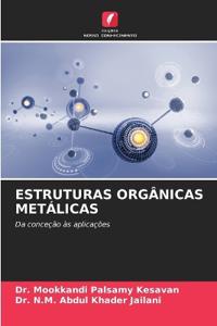 Estruturas Orgânicas Metálicas