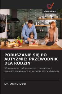 Poruszanie SiĘ Po Autyzmie