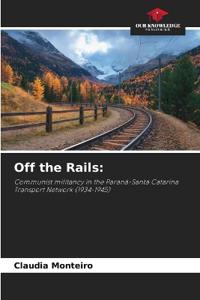 Off the Rails