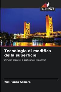 Tecnologia di modifica della superficie