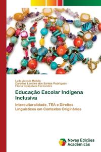 Educação Escolar Indígena Inclusiva