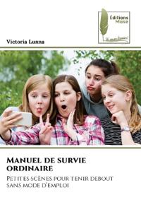Manuel de survie ordinaire