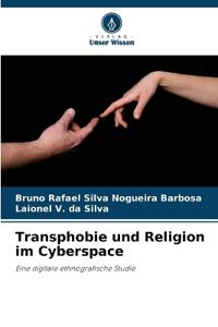 Transphobie und Religion im Cyberspace