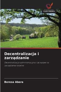 Decentralizacja i zarzadzanie