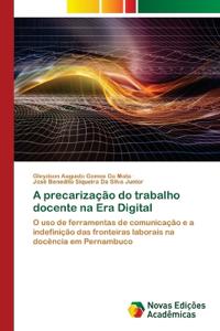 A precarização do trabalho docente na Era Digital
