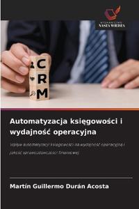 Automatyzacja księgowości i wydajnośc operacyjna