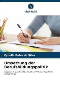 Umsetzung der Berufsbildungspolitik
