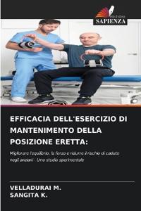 Efficacia Dell'esercizio Di Mantenimento Della Posizione Eretta