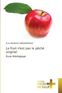 Le fruit n'est pas le pêché originel