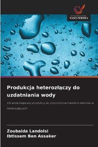 Produkcja heterozlaczy do uzdatniania wody