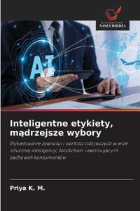 Inteligentne etykiety, mądrzejsze wybory
