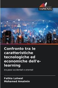 Confronto tra le caratteristiche tecnologiche ed economiche dell'e-learning