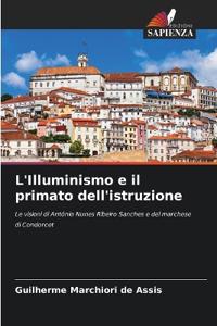 L'Illuminismo e il primato dell'istruzione