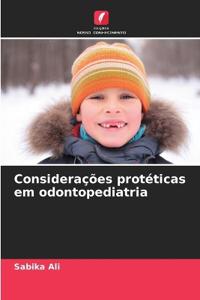 Considerações protéticas em odontopediatria