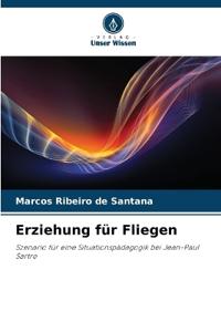 Erziehung für Fliegen