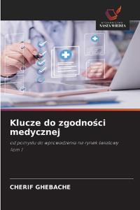 Klucze do zgodnosci medycznej