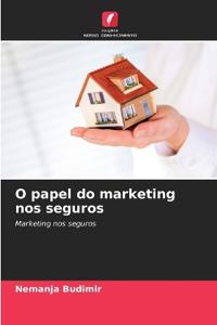 O papel do marketing nos seguros