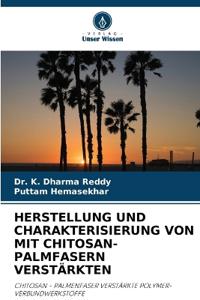 Herstellung Und Charakterisierung Von Mit Chitosan-Palmfasern Verstärkten